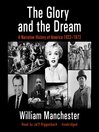 The Glory and the Dream@